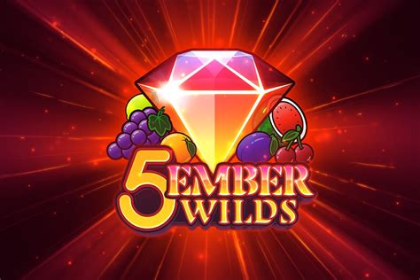 5 Ember Wilds