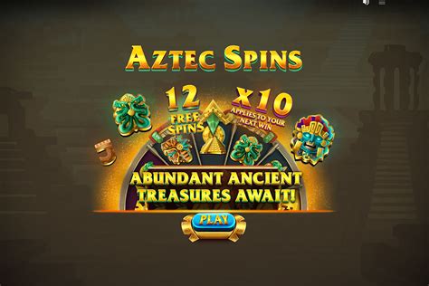 Aztec Spins