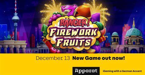 Banger! Firework Fruits