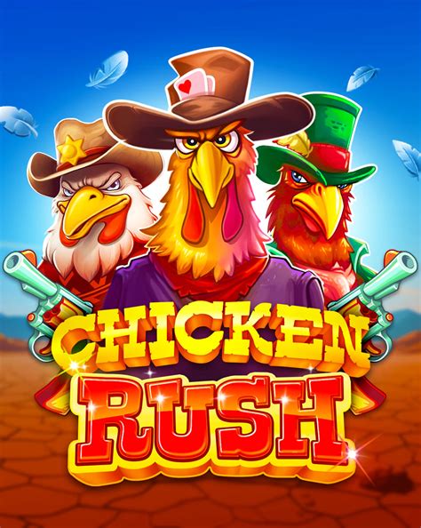 CHICKEN RUSH