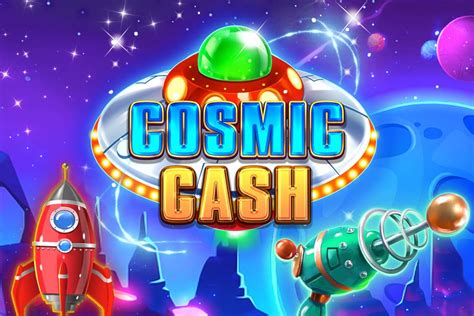 Cosmic Cash