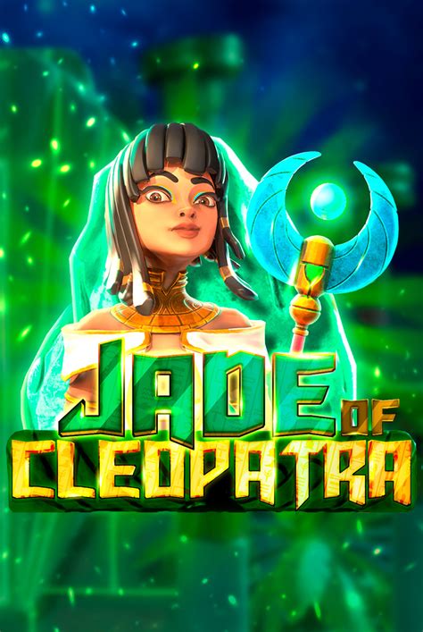 Jade of Cleopatra