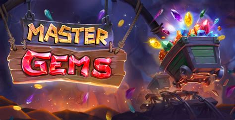 Master Gems