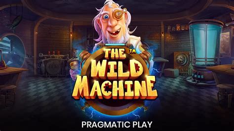 The Wild Machine