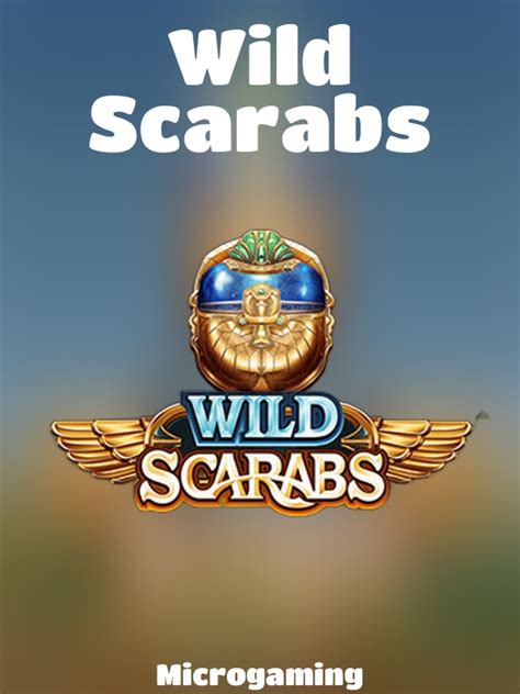 Wild Scarabs